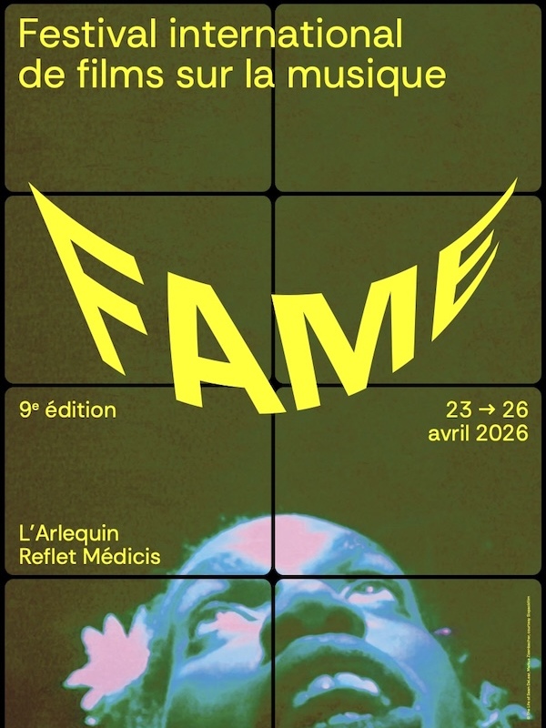 Affiche du FAME Festival 2026, festival international du film sur la musique à Paris